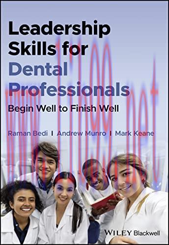 [AME]Leadership Skills for Dental Professionals: Begin Well to Finish Well (Original PDF) 