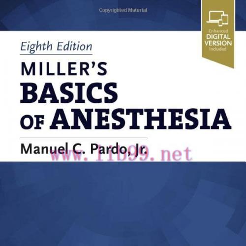[AME]Miller’s Basics of Anesthesia, 8th edition (Original PDF) 