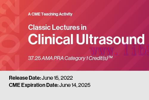 [AME]Classic Lectures in Clinical Ultrasound: What You Need To Know 2022 (CME VIDEOS) 