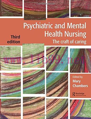 [AME]Psychiatric and Mental Health Nursing: The craft of caring, 3rd Edition (Original PDF) 
