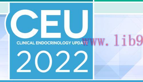 [AME]CEU (Clinical Endocrinology Update_) 2022 (CME VIDEOS) 