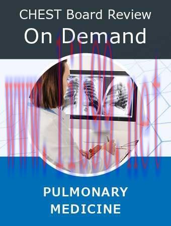 [AME]Chestnet Pulmonary Board Review On Demand 2022 (CME VIDEOS) 