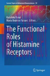 [AME]The Functional Roles of Histamine Receptors (Current Topics in Behavioral Neurosciences, 59) (EPUB) 