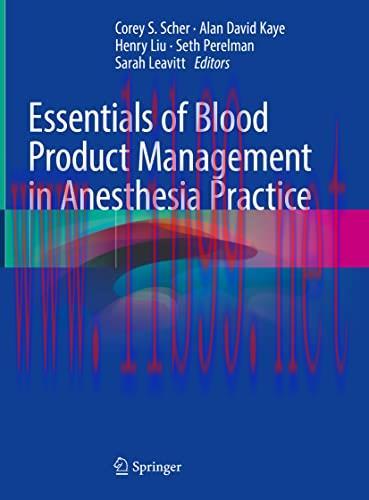 [AME]Essentials of Blood Product Management in Anesthesia Practice (Original PDF) 