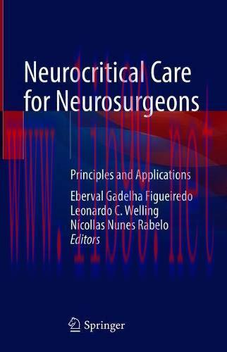 [AME]Neurocritical Care for Neurosurgeons: Principles and Applications (Original PDF) 
