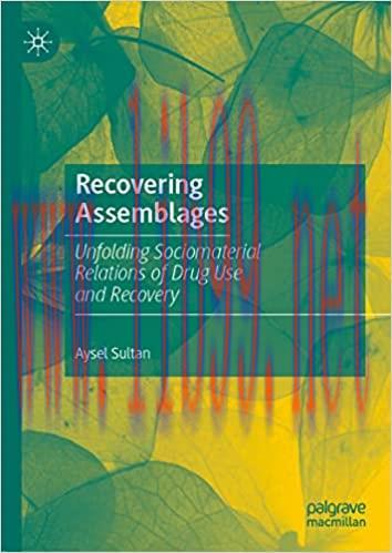 [AME]Recovering Assemblages: Unfolding Sociomaterial Relations of Drug Use and Recovery (EPUB) 