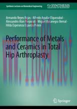 [PDF]Performance of Metals and Ceramics in Total Hip Arthroplasty