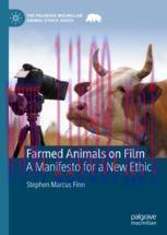 [PDF]Farmed Animals on Film: A Manifesto for a New Ethic