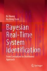 [PDF]Bayesian Real-Time System Identification: From_ Centralized to Distributed Approach