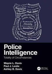 Police Intelligence: Totality of Circumstances 1st Edition