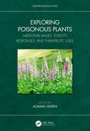 Exploring Poisonous Plants (Exploring Medicinal Plants) 1st Edition