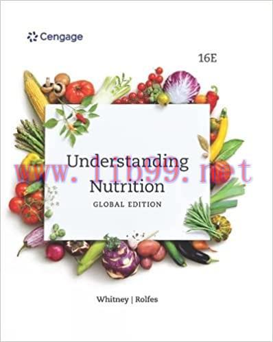 [PDF]Understanding Nutrition, 16th Global Edition [Ellie Whitney]