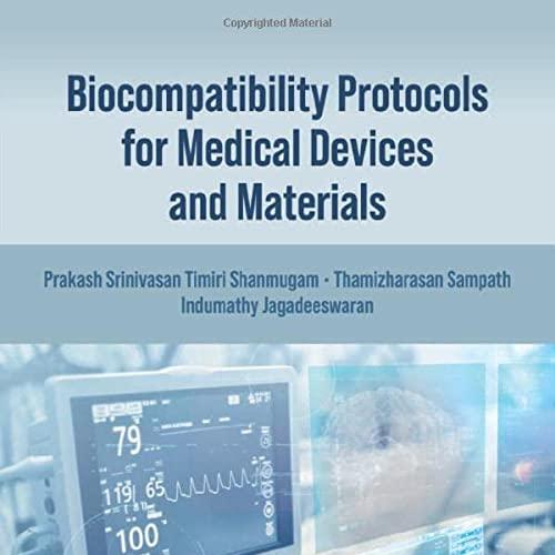 Biocompatibility Protocols for Medical Devices and Materials 1st Edition