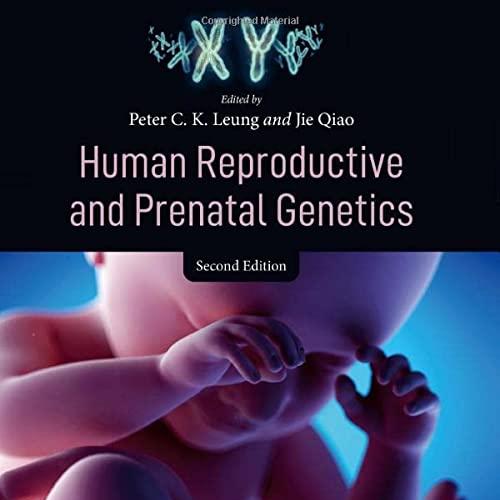 Human Reproductive and Prenatal Genetics 2nd Edition