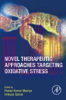 [PDF]Novel Therapeutic Approaches Targeting Oxidative Stress