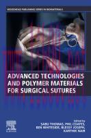 [PDF]Advanced Technologies and Polymer Materials for Surgical Sutures