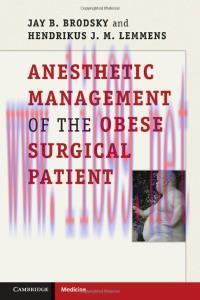 [AME]Anesthetic Management of the Obese Surgical Patient (Cambridge Medicine) 