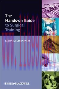 [AME]The Hands-on Guide to Surgical Training (Hands-on Guides) 