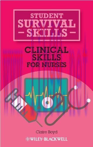 [AME]Clinical Skills for Nurses (Student Survival Skills) 