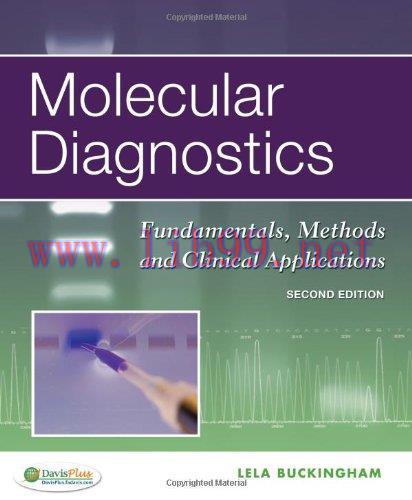 [AME]Molecular Diagnostics: Fundamentals, Methods and Clinical Applications, 2e (Original PDF) 