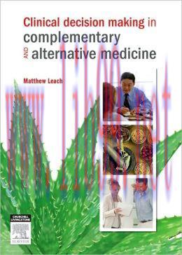 [AME]Clinical Decision Making in Complementary & Alternative Medicine 