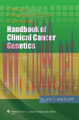[AME]Cancer Principles and Practice of Oncology: Handbook of Clinical Cancer Genetics (ORIGINAL PDF from_ Publisher) 