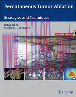 [AME]Percutaneous Tumor Ablation: Strategies and Techniques (ORIGINAL PDF from_ Publisher) 