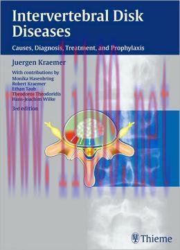 [AME]Intervertebral Disk Diseases: Causes, Diagnosis, Treatment and Prophylaxis, 3rd Edition (Original PDF) 