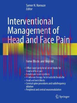 [AME]Interventional Management of Head and Face Pain: Nerve Blocks and Beyond 