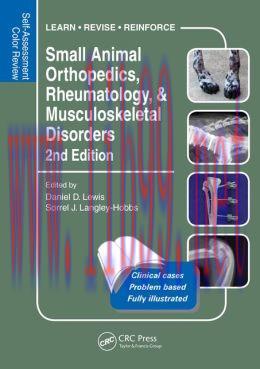 [AME]Small Animal Orthopedics, Rheumatology and Musculoskeletal Disorders: Self-Assessment Color Review 2nd Edition 