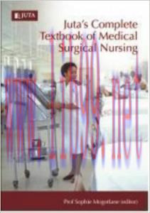 [AME]Jutas Complete Textbook of Medical Surgical Nursing 