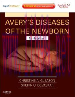 [AME]Avery's Diseases of the Newborn, 9th Edition (ORIGINAL PDF from_ Publisher) 