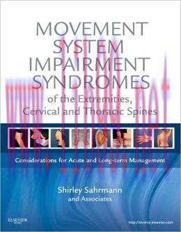 [AME]Movement System Impairment Syndromes of the Extremities, Cervical and Thoracic Spines (ORIGINAL PDF from_ Publisher) 