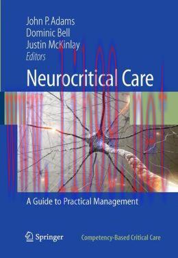 [AME]Neurocritical Care: A Guide to Practical Management 