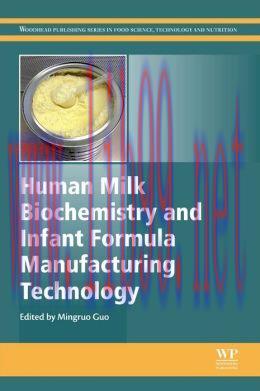 [AME]Human Milk Biochemistry and Infant Formula Manufacturing Technology 