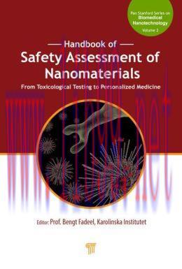 [AME]Handbook of Safety Assessment of Nanomaterials: From_ Toxicological Testing to Personalized Medicine 