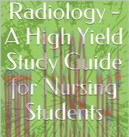 [AME]Radiology - A High Yield Study Guide for Nursing Students (EPUB) 