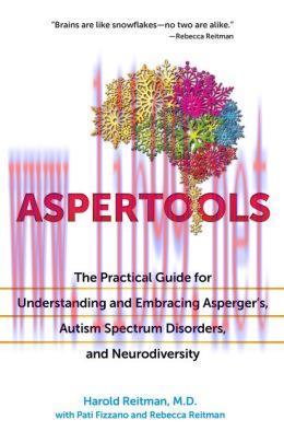 [AME]Aspertools: The Practical Guide for Understanding and Embracing Asperger's, Autism Spectrum Disorders, and Neurodiversity (EPUB) 