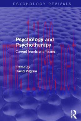 [AME]Psychology and Psychotherapy (Psychology Revivals): Current Trends and Issues 