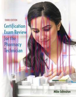 [AME]Certification Exam Review for the Pharmacy Technician, 3rd Edition 
