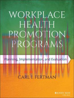 [AME]Workplace Health Promotion Programs: Planning, Implementation, and Evaluation 