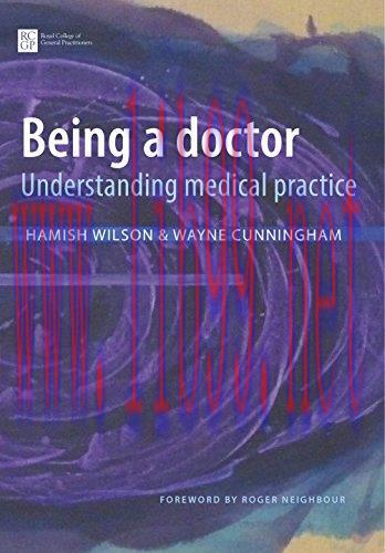 [AME]Being a Doctor: Understanding Medical Practice 