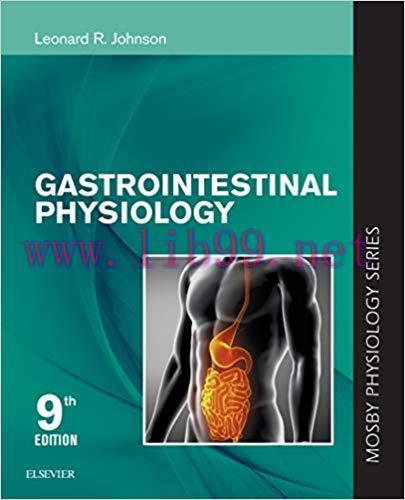 [AME]Gastrointestinal Physiology: Mosby Physiology Series (Mosby’s Physiology Monograph), 9th Edition (ORIGINAL PDF from_ Publisher) 