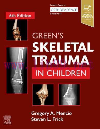 [AME]Green's Skeletal Trauma in Children, 6th Edition (EPUB) 