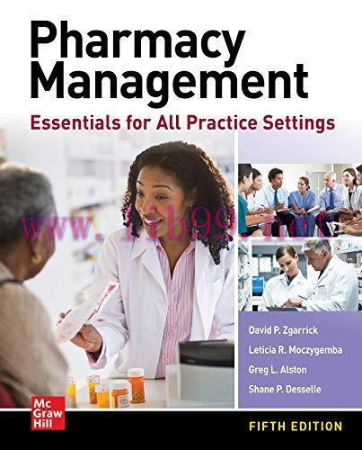 [AME]Pharmacy Management: Essentials for All Practice Settings, Fifth Edition (ORIGINAL PDF from_ Publisher) 