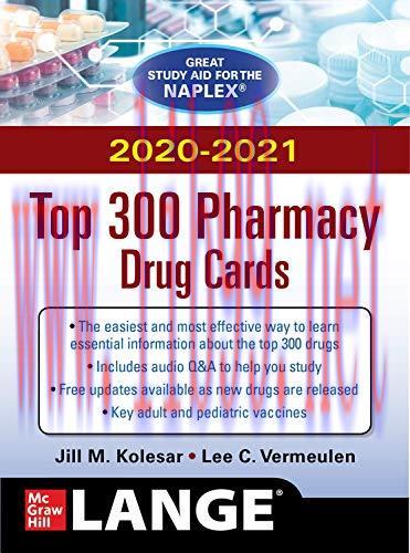 [AME]McGraw-Hill's 2020/2021 Top 300 Pharmacy Drug Cards (ORIGINAL PDF from_ Publisher) 