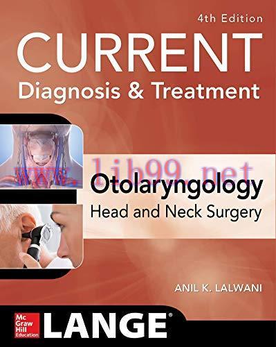 [AME]CURRENT Diagnosis & Treatment Otolaryngology - Head and Neck Surgery, Fourth Edition (ORIGINAL PDF from_ Publisher) 
