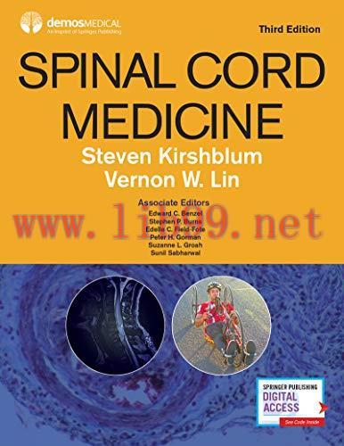 [AME]Spinal Cord Medicine, Third Edition –Comprehensive Evidence-Based Clinical Reference for Diagnosis and Treatment of Spinal Cord Injuries and Conditions (Original PDF) 