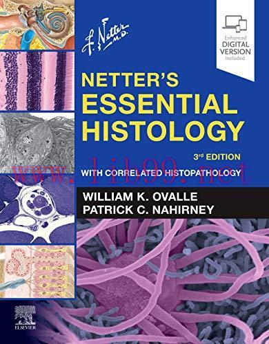 [AME]Netter's Essential Histology: With Correlated Histopathology (Netter Basic Science), 3rd Edition (True PDF) 