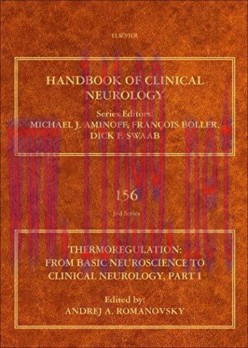 [AME]Thermoregulation Part I: From_ Basic Neuroscience to Clinical Neurology (Volume 156) (Handbook of Clinical Neurology (Volume 156)) (Original PDF) 